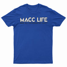 Load image into Gallery viewer, &quot;Macc Life Logo&quot; T-Shirt
