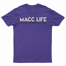 Load image into Gallery viewer, &quot;Macc Life Logo&quot; T-Shirt
